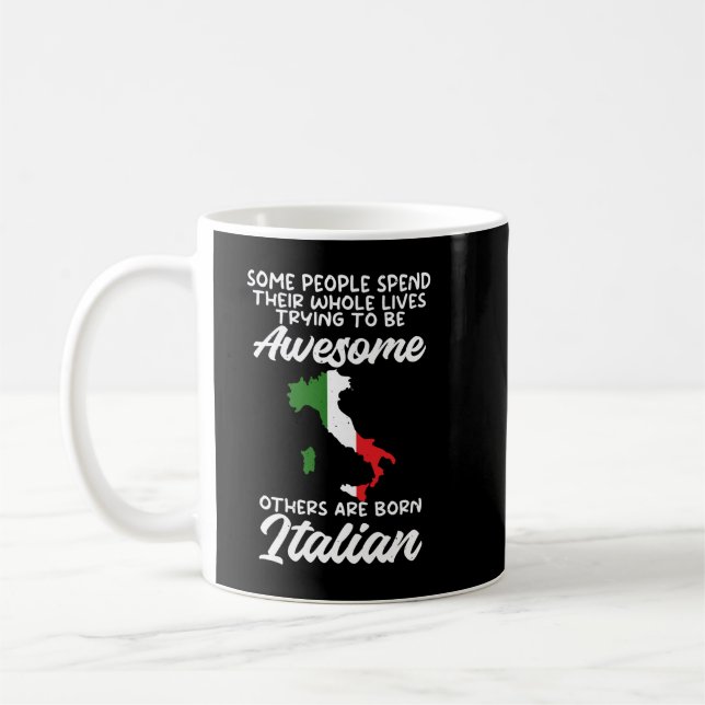 Taza De Café Bandera italiana Los italianos son increíbles, lo  (Izquierda)