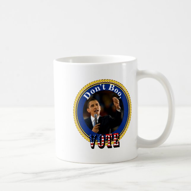 Taza De Café Barack Obama Dont Boo Vote  (Derecha)