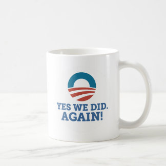 Taza De Café Barack Obama hicimos sí otra vez (el blanco)