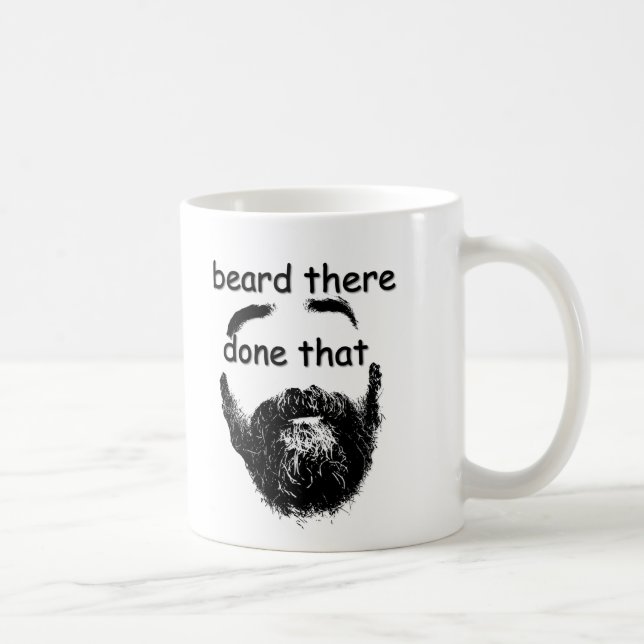 Taza De Café Barba allí, hecho eso (Derecha)