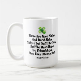 Taza De Café Barcos de la amistad irlandesa Proverbio trébol de