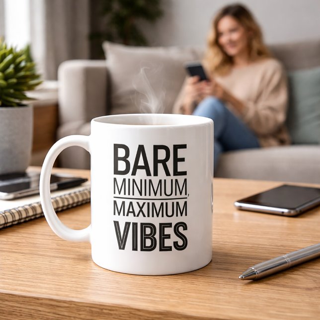 Taza De Café Bare Minimum Maximum Vibes Funny Mug (Subido por el creador)