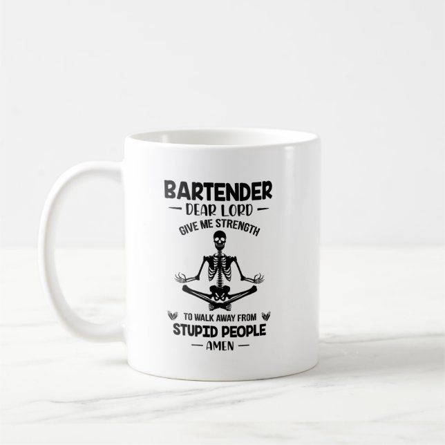 Taza De Café Bartender Querido Señor Dame Fuerza (Izquierda)