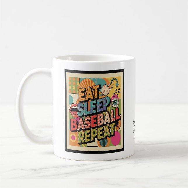 Taza De Café Baseball Eat Sleep Repeat Pop Art Personalized (Izquierda)