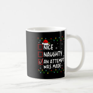 Taza De Café Bastante travieso Se Intentó Hacer Navidades Lista