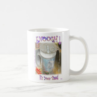 Taza De Café ¡Bastantes! ¡Es su tiempo!