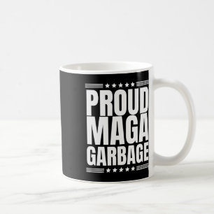 Taza De Café Basura orgullosa Trump Supporter 2