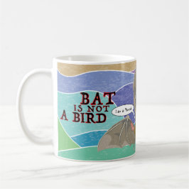 Taza De Café Bat no es un pájaro