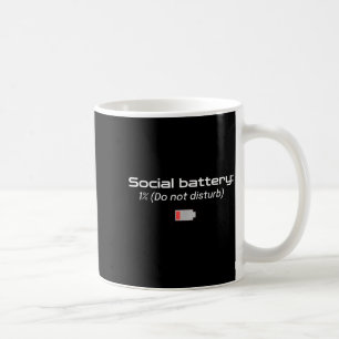 Taza De Café Batería Social: 1% (no molestar)