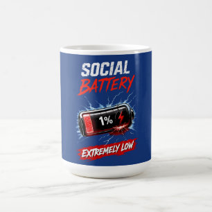 Taza De Café Batería Social Extremadamente Baja – Introvertido 