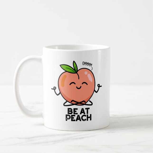 Taza De Café Be At Peach Funny Fruit Pun (Izquierda)