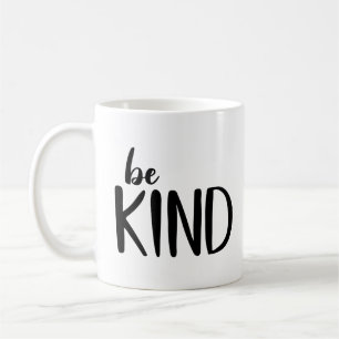 Taza De Café Be Kind