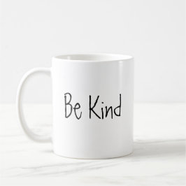 Taza De Café Be Kind Mug