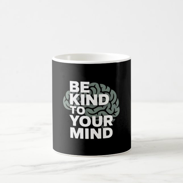 Taza De Café Be Kind To Your Mind – Awareness Mug (Centro)