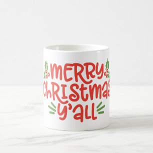 Taza De Café Be Merry Y'all 