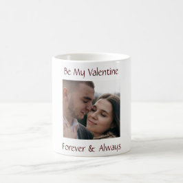 Taza De Café Be My Valentine Mug Personalized Couple Photo