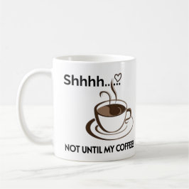 Taza De Café Be Quiet Coffee Mug