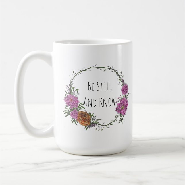Taza De Café Be Still and Know Coffee Mug (Izquierda)