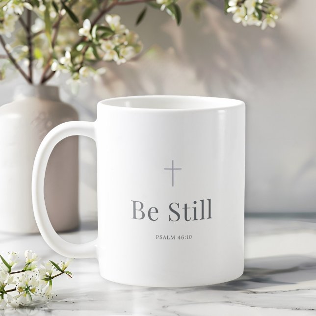 Taza De Café Be Still Christian Mug – Psalm 46:10 Scripture (Subido por el creador)