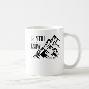 Taza De Café Be Still & Know - Salm 46:10