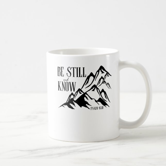 Taza De Café Be Still & Know - Salm 46:10 (Derecha)