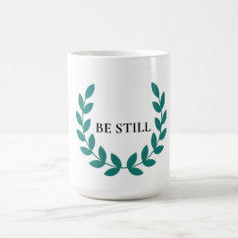 Taza De Café Be Still Minimalist Christian Inspirational Mug