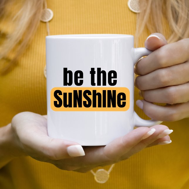 Taza De Café Be the Sunshine Mug (Subido por el creador)