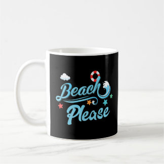 Taza De Café Beach Please Sea Guay Pun