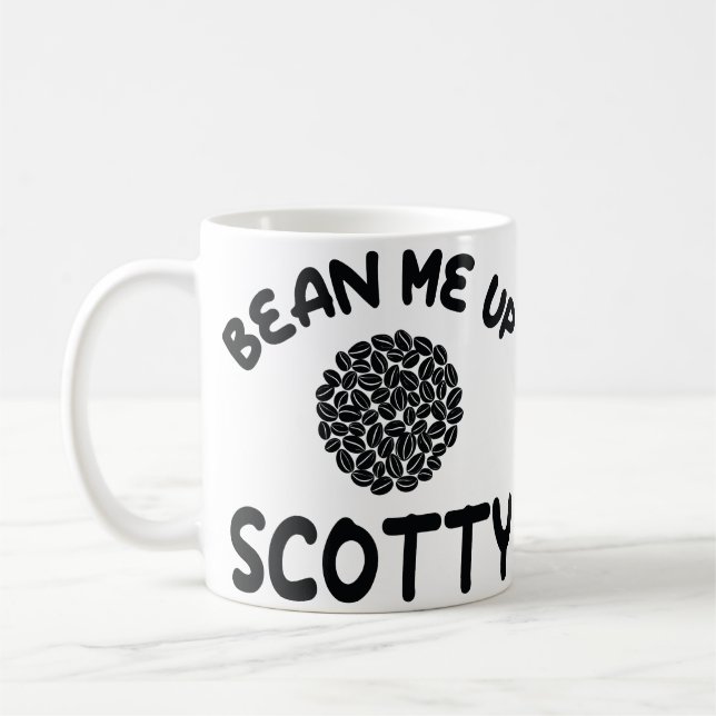 Taza De Café Bean me up Scotty Mug (Izquierda)