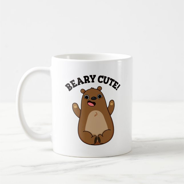 Taza De Café Beary Cute Teddy Bear Pun (Izquierda)