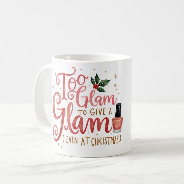 Taza De Café Beautiful Gift for those glam relatives (Anverso izquierdo)