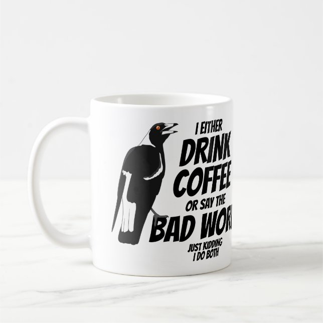 Taza De Café Beba café o di las malas palabras chistoso magpie (Izquierda)