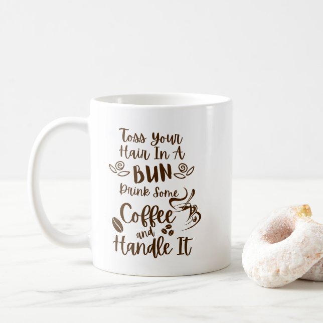 Taza De Café Bebe café y tómalo con humor (Con donut)
