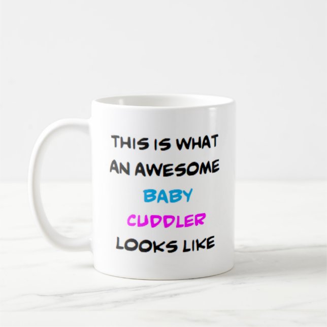 Taza De Café bebe cuddler, genial (Izquierda)