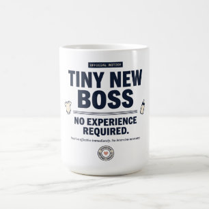 Taza De Café Bebé Divertido Jefe Pequeño Sin Experiencia Requer