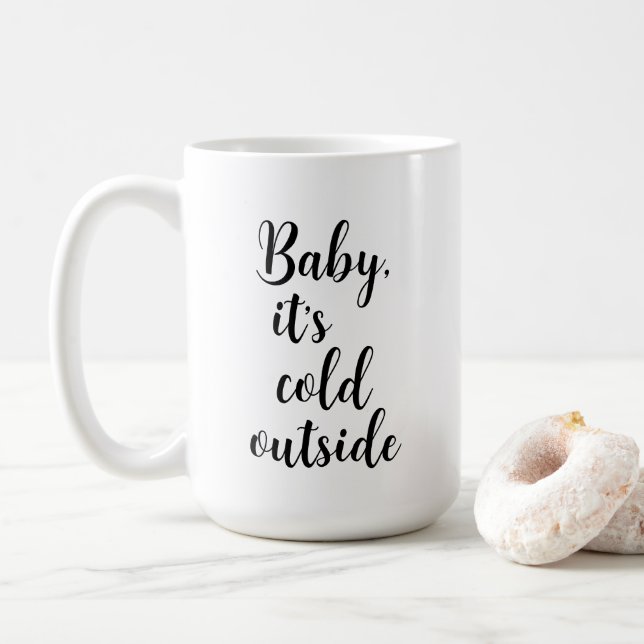 Taza De Café Bebé, es frío fuera de los Navidades (Con donut)