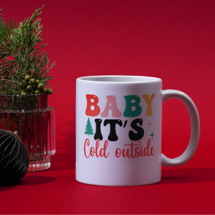 Taza De Café Bebé, está frío fuera del guión