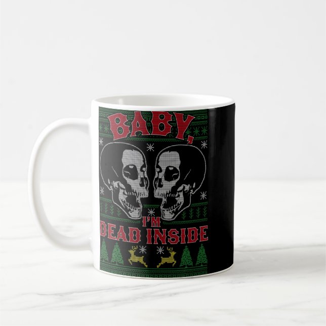 Taza De Café Bebé, estoy muerto dentro del cráneo... hace frío  (Izquierda)