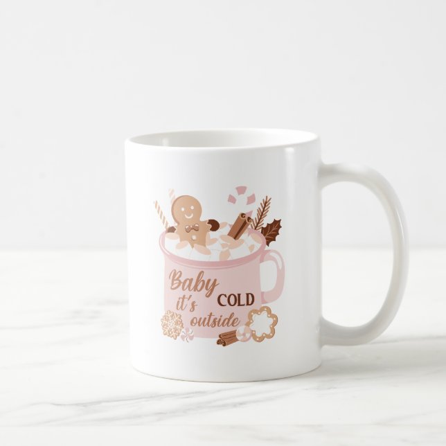 Taza De Café Bebé hace frío afuera (Derecha)