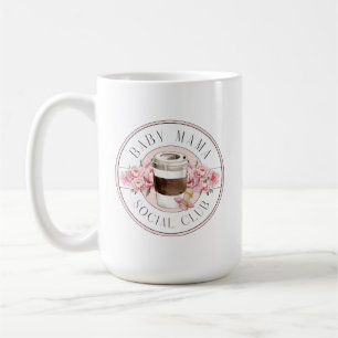 Taza De Café Bebé rosa Mama Social Club