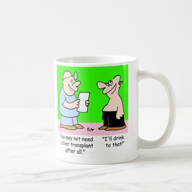 Taza De Café BEBERÉ A ESE TRASPLANTE del HÍGADO (Derecha)