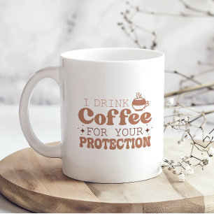 Taza De Café Bebí Café Para Tu Cita De Protección Graciosa