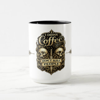 Taza de Café – Bebo Café Para No Matar a la Gente