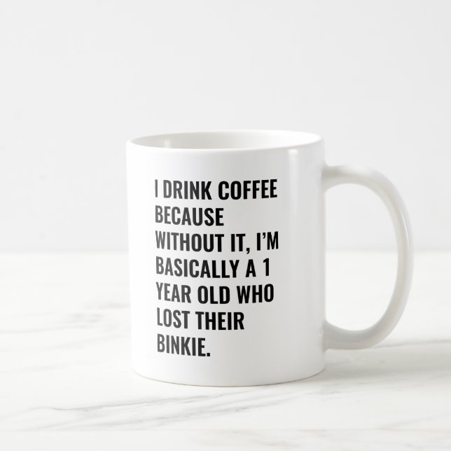 Taza De Café Bebo café porque... Bingkie Coffee Mug (Derecha)