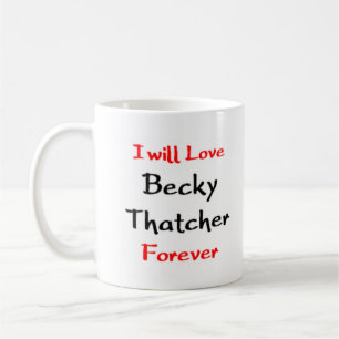 Taza De Café becky thatcher coffee mug