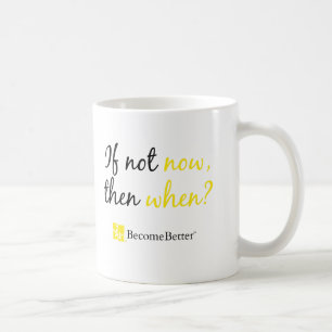 Taza De Café BecomeBetter ahora asalta