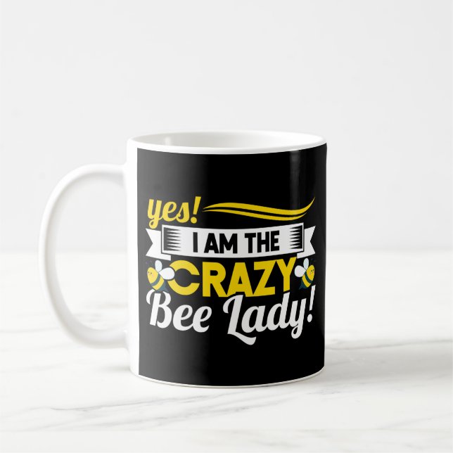Taza De Café Beekeeper Sí Soy La Loca Abeja Lady (Izquierda)
