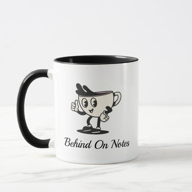 Taza de café Behind On Notes, café de Terapeuta Re (Izquierda)