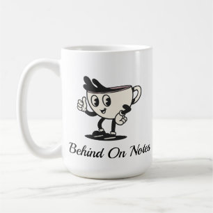 Taza de café Behind On Notes, café retro de terape