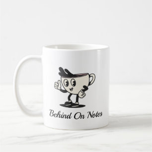 Taza de café Behind On Notes, café retro de terape